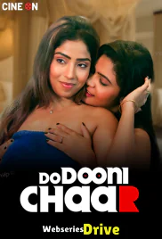 Do Duni Chaar CineOn Hot Short Film (2025)