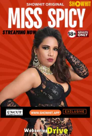 Miss Spicy ShowHit Uncut Short Film (2025)