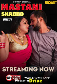Mastani Shabbo ShowHit Uncut Short Film (2025)