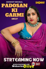 Padosan Ki Garmi ShowHit Uncut Short Film (2025)