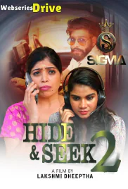 Hide And Seek (E02) SigmaSeries Hot Web Series (2025)