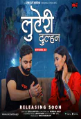 Luteri Dulhan (E03) UncutAdda Uncut Web Series