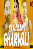 Saali Aadhi Gharwali (E01) UncutAdda Uncut Web Series