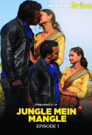 Jungle Me Mangle (E01) UncutAdda Hot Web Series (2025)