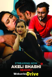 Akeli Bhabhi (E01) UncutAdda Hot Web Series (2025)