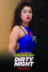 Dirty Night (E02) UncutAdda Hot Web Series