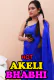 Akeli Bhabhi (E02) UncutAdda Hot Web Series