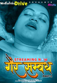 Gayer Sammandh 2 MojFlix Uncut Short Film (2025)