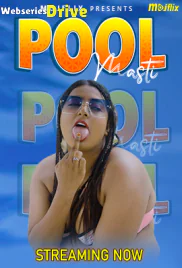 Pool Masti (E01) MojFlix Hot Web Series (2025)