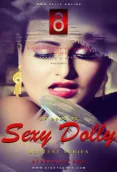 Sexy Dolly (E02) EightShots Uncut Web Series
