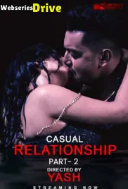 Casual Relationship (Part 2) EightShots Uncut Short Film (2025)