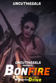 BonFire UNCUT EightShots Uncut Short Film (2025)