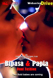 Bipasa and Papia EightShots Uncut Short Film (2025)