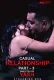 Casual Relationship (Part 3) EightShots Uncut Short Film