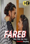 Fareb (E03) HootzyChannel Hot Web Series