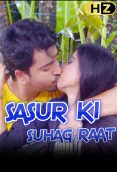 Sasur Ki Suhagrat (E01) HootzyChannel Hot Web Series