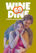 Wine Dine 69 (E01) Fugi Uncut Web Series