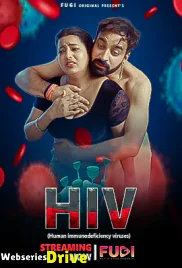 HIV (E01) Fugi Uncut Web Series (2025)