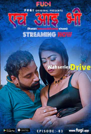 HIV (E03) Fugi Uncut Web Series (2025)