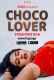 Choco Lover Fugi Uncut Short Film