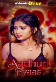 Aadhiri Pyaas (E01-E02) Akku Hot Web Series (2025)