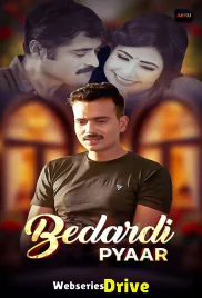 Bedardi Pyaar (E01-E03) Akku Hot Web Series (2026)
