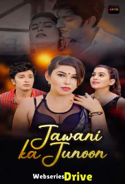 Jawani Ka Junoon (E01-E02) Akku Hot Web Series (2026)