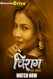 Chirag (E01-E03) HulChul Hot Web Series (2025)