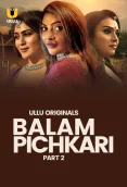 Balam Pichkari (Part 2) Ullu Hot Web Series
