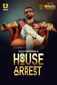 House Arrest (E01-E03) Ullu Hot Web Series