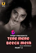 Tere Mere Beech Mein (Part 2) Ullu Hot Web Series