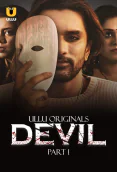 Devil (Part 1) Ullu Hot Web Series