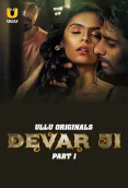 Devar Ji (Part 1) Ullu Hot Web Series