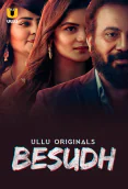 Besudh Complete Ullu Hot Web Series
