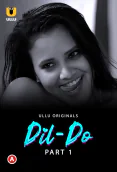 Dil Do (Part 1) Ullu Hot Web Series