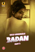 Badan (Part 3) Ullu Hot Web Series