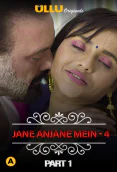 Charmsukh (E23) - Jane Anjane Mein 4 (Part 1) Ullu Hot Web Series