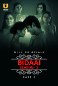Charmsukh - Bidaai Season 2 (Part 2) Ullu Hot Web Series