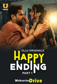 Happy Ending (Part 1) Ullu Hot Web Series (2025)