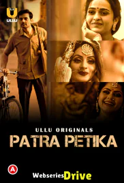 Patra Petika (Part 1) Ullu Hot Web Series (2025)