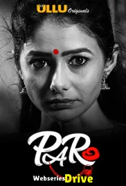 Paro (Part 1) Ullu Hot Web Series (2025)