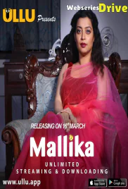 Mallika Complete Ullu Hot Web Series (2025)