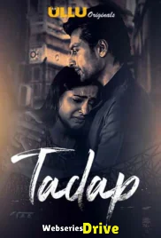 Tadap (Part 1) Ullu Hot Web Series (2025)