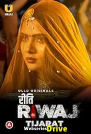 Riti Riwaj (Part 4) - Tijarat Ullu Hot Web Series (2025)
