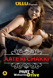 Charmsukh (E25) - Aate Ki Chakki (Part 2) Ullu Hot Web Series (2025)