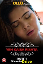 Charmsukh (E28) - Yeh Kaisa Rishta (Part 1) Ullu Hot Web Series (2025)