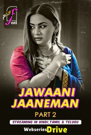 Jawaani Jaaneman (Part 2) Ullu Hot Web Series (2025)
