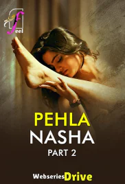 Pehla Nasha (Part 2) Ullu Hot Web Series (2026)