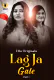 Lag Ja Gale (Part 1) Ullu Hot Web Series