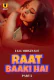 Raat Baaki Hai (Part 2) Ullu Hot Web Series